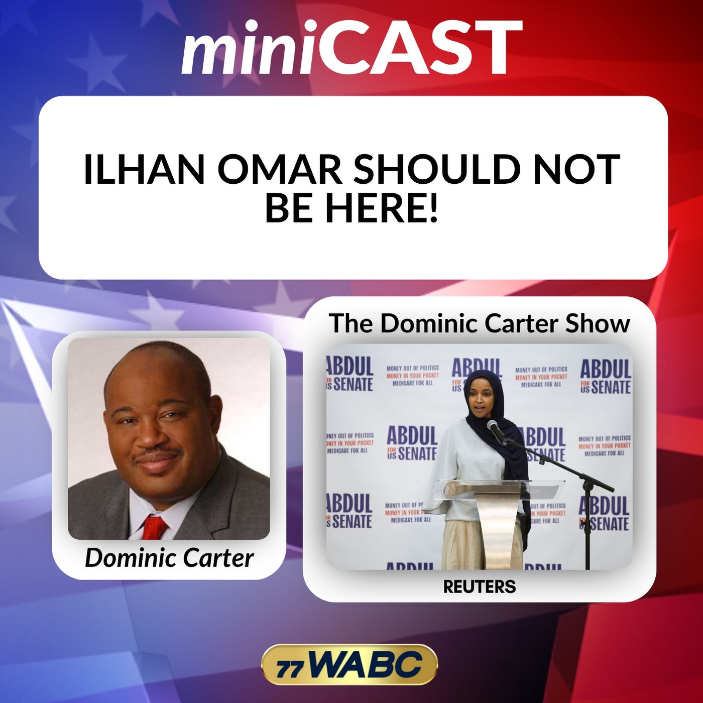 Ilhan Omar Should Not Be Here! episode artwork
