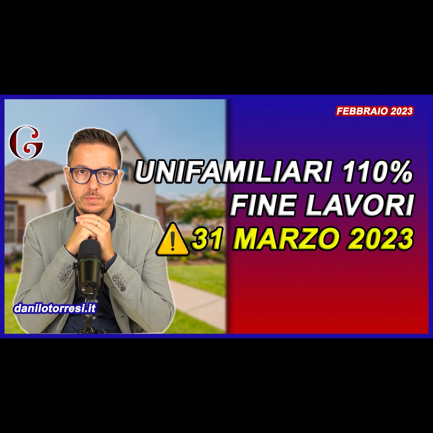 SUPERBONUS 110 ultime notizie unifamiliari: i dubbi sulla fine lavori al 31 marzo 2023 episode artwork