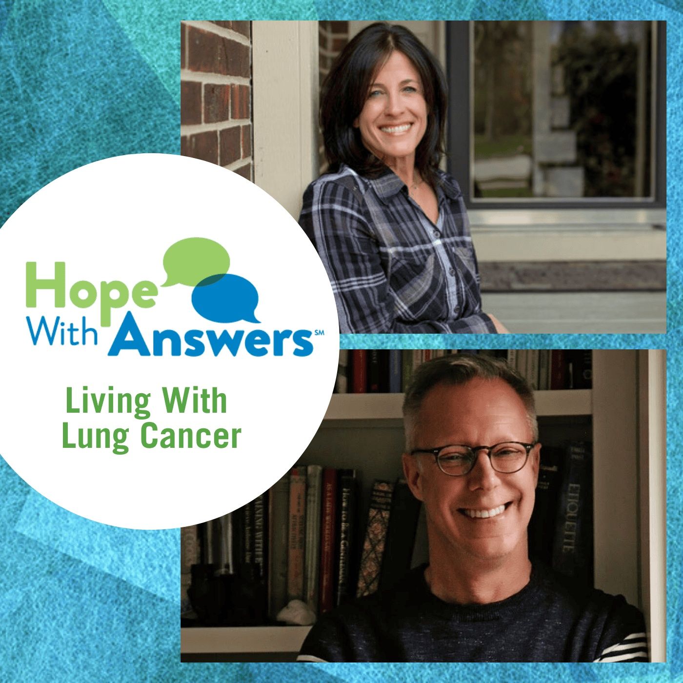 Hope With Answers: Living With Lung Cancer