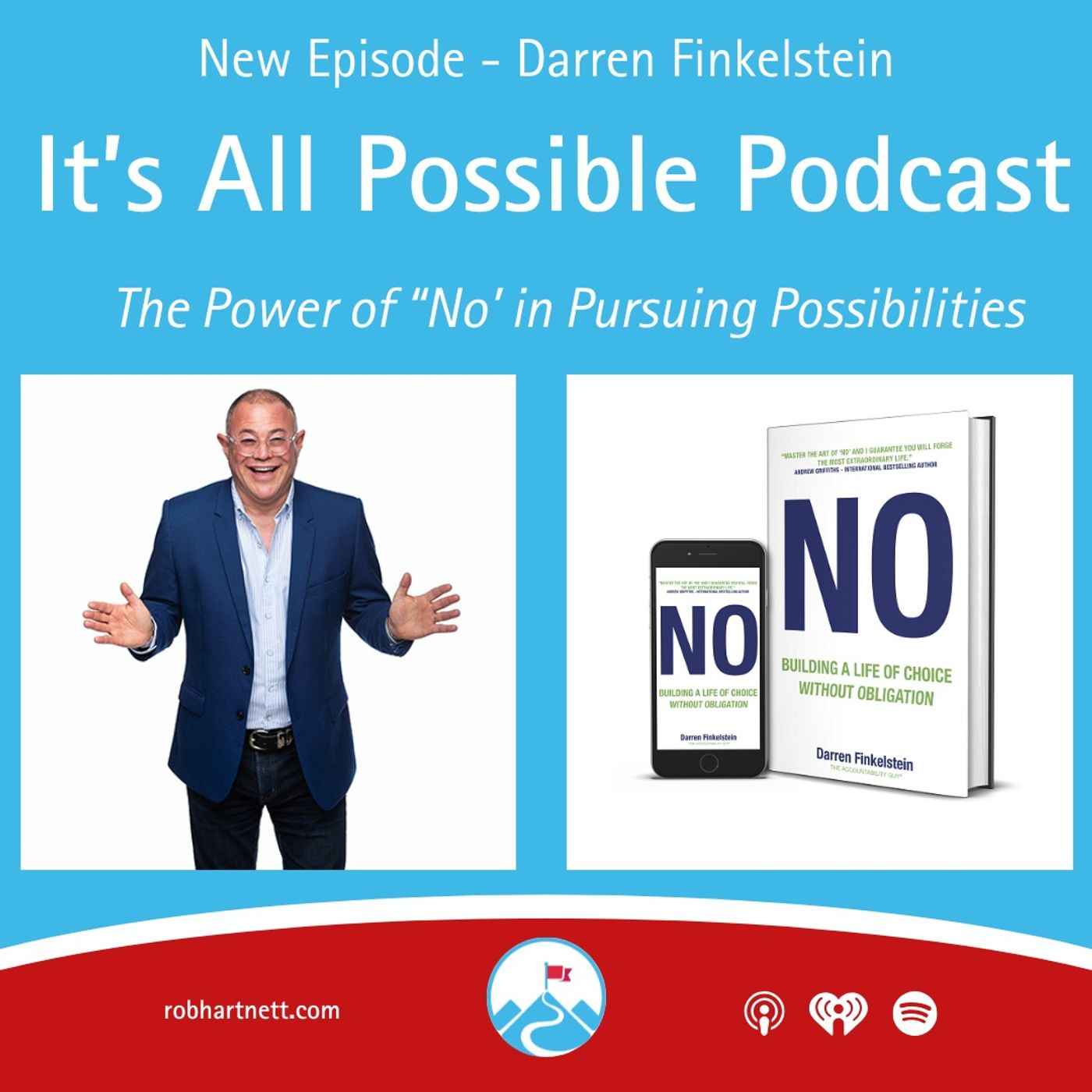 Ep 313 Darren Finkelstein - Author of "No, Building a Life of Choice Without Obligation" episode artwork