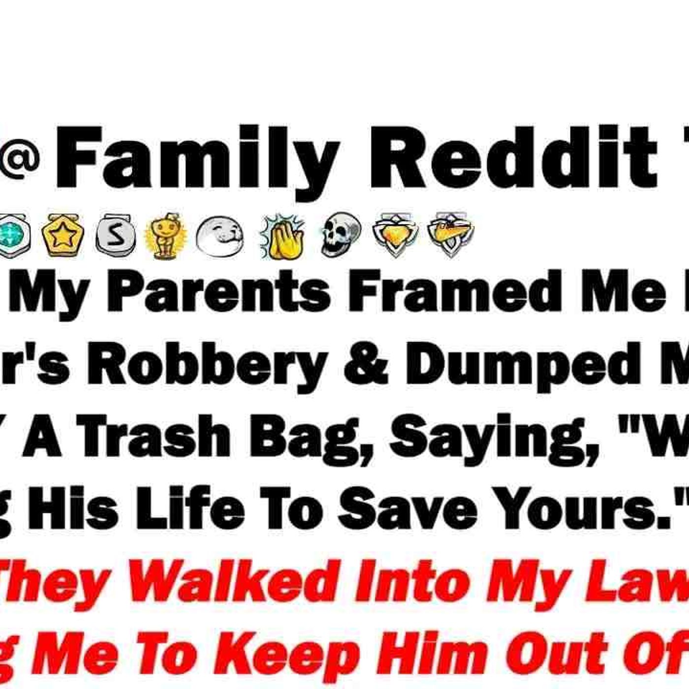 At 16_ My Parents Framed Me For My Brother_s Robbery _ Dumped Me At A Farm With A Trash Bag_ Say episode artwork