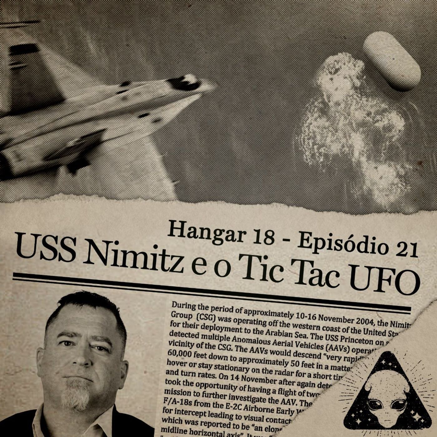 Hangar 18 - Ep 021 - USS Nimitz e o Tic Tac UFO episode artwork