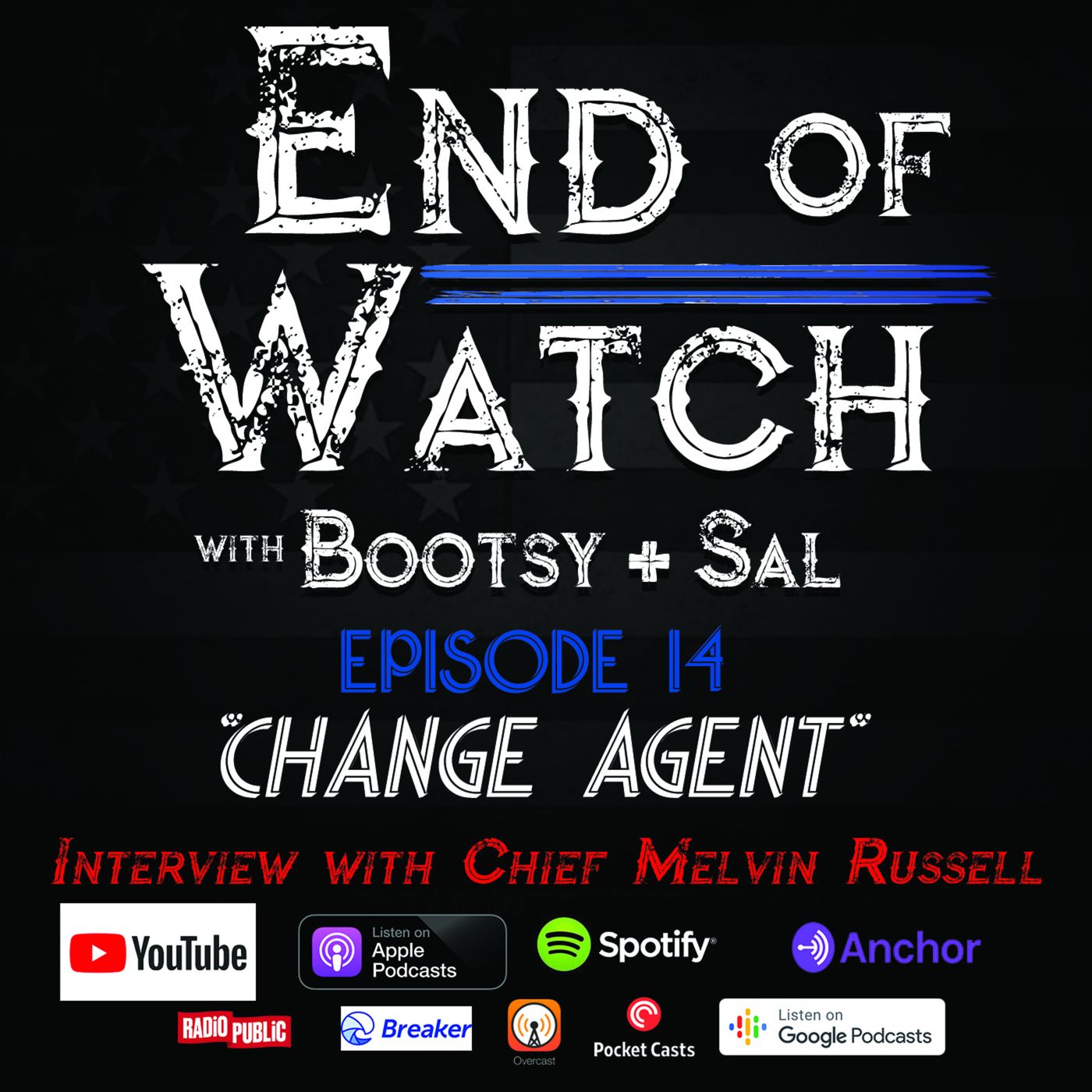 End of Watch with Bootsy + Sal