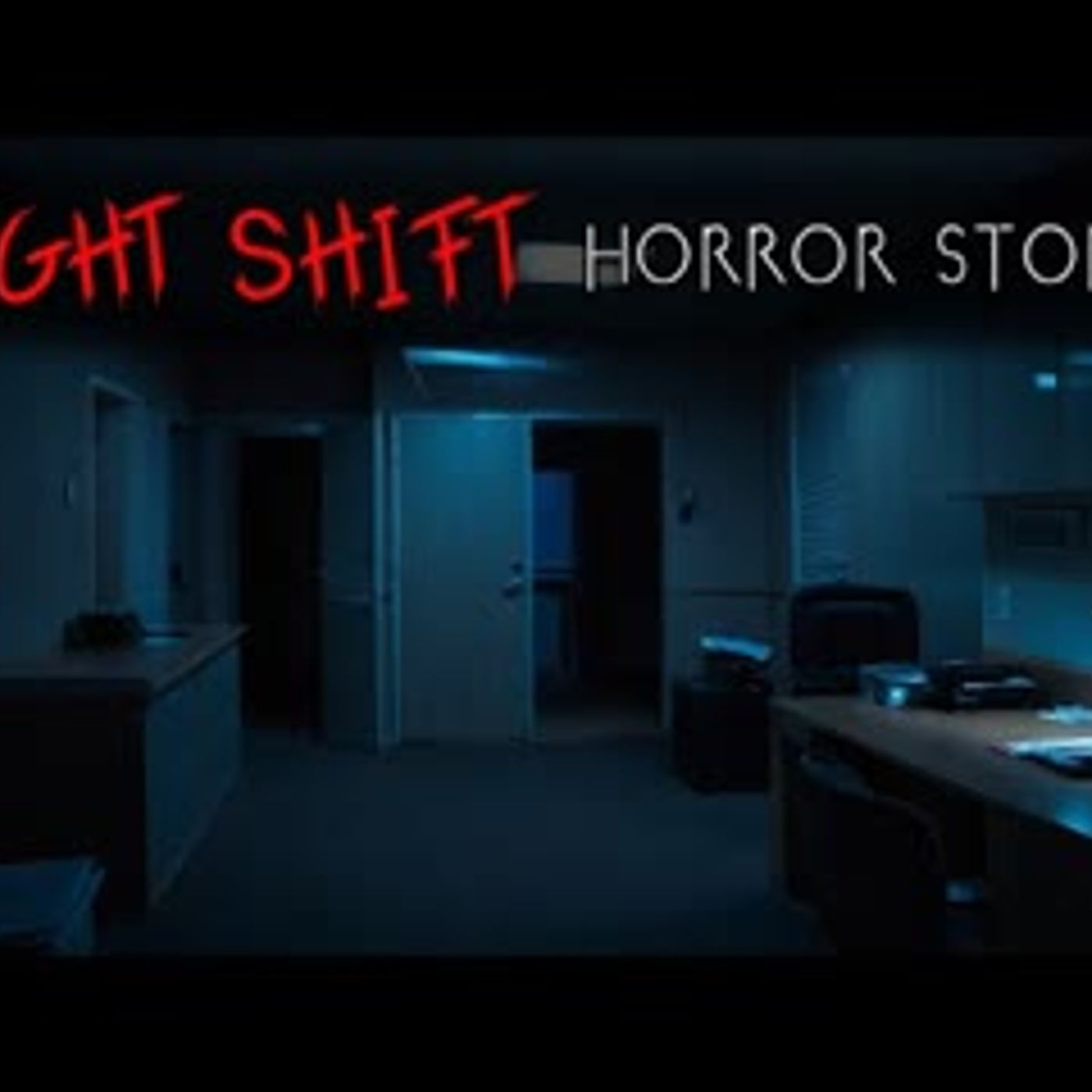 3 True Alone at Work Night Shift Horror Stories   Vol. 2 episode artwork