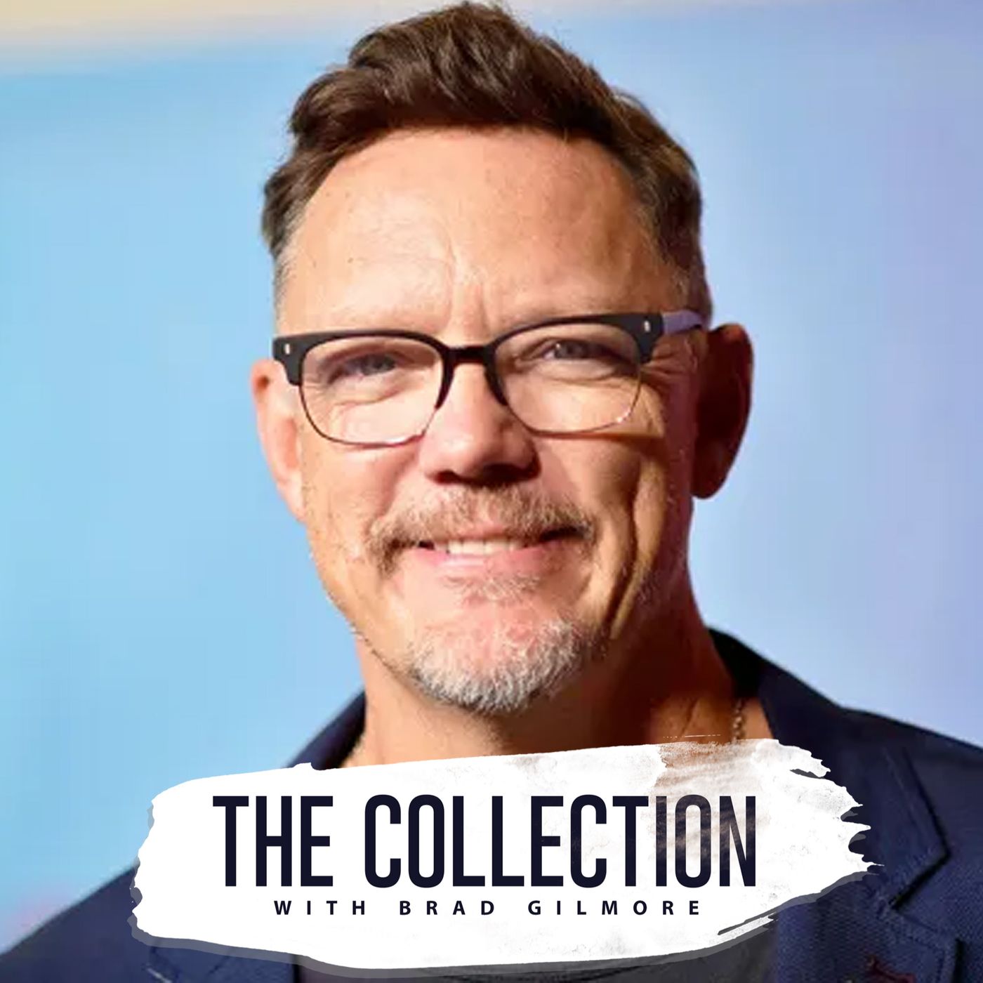 The Collection with Brad Gilmore