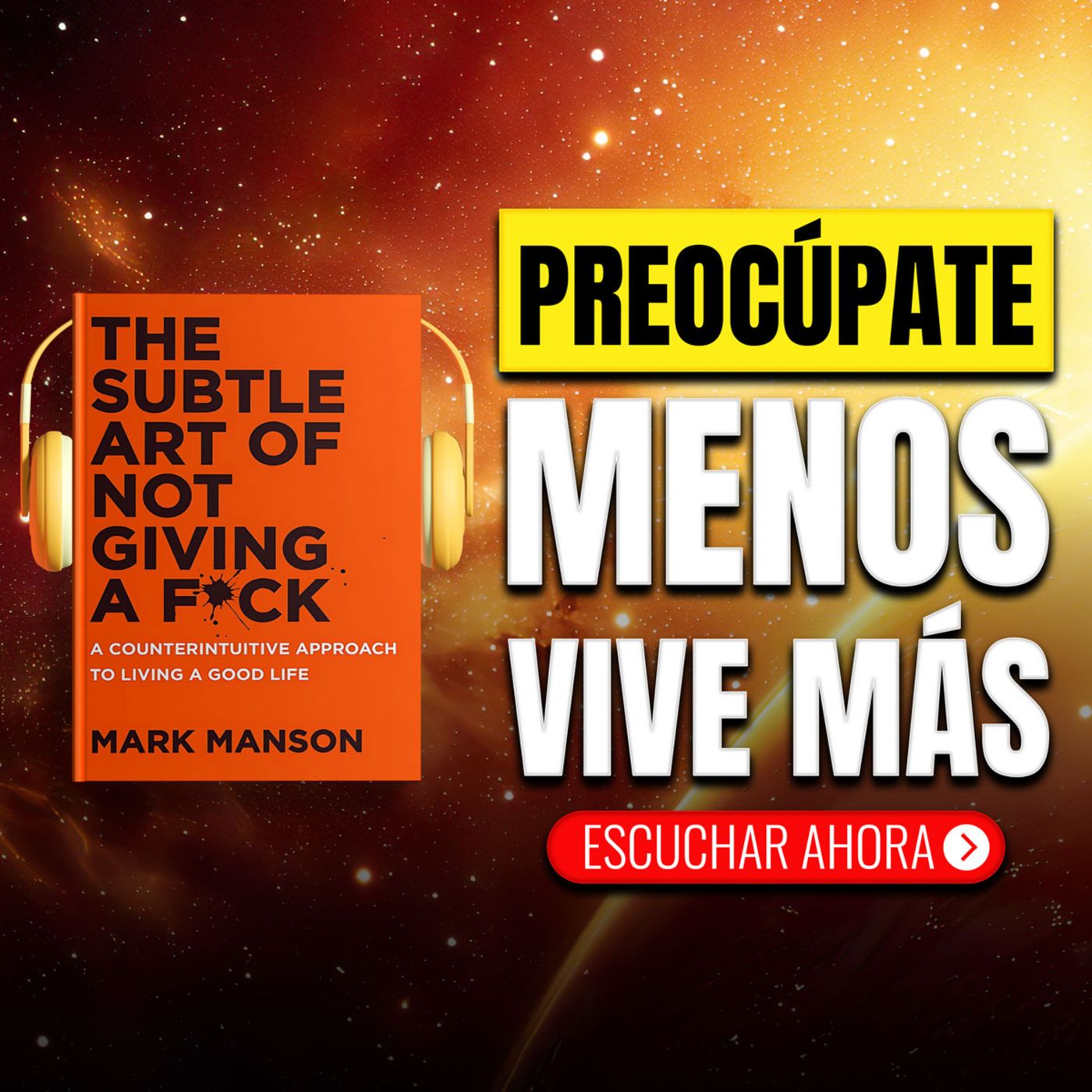🔥 MARK MANSON 💎 El Sutil Arte De Que Te Importe Un Carajo 🌟 Libertad De Ser Tú Mismo 📖 RESUMEN episode artwork