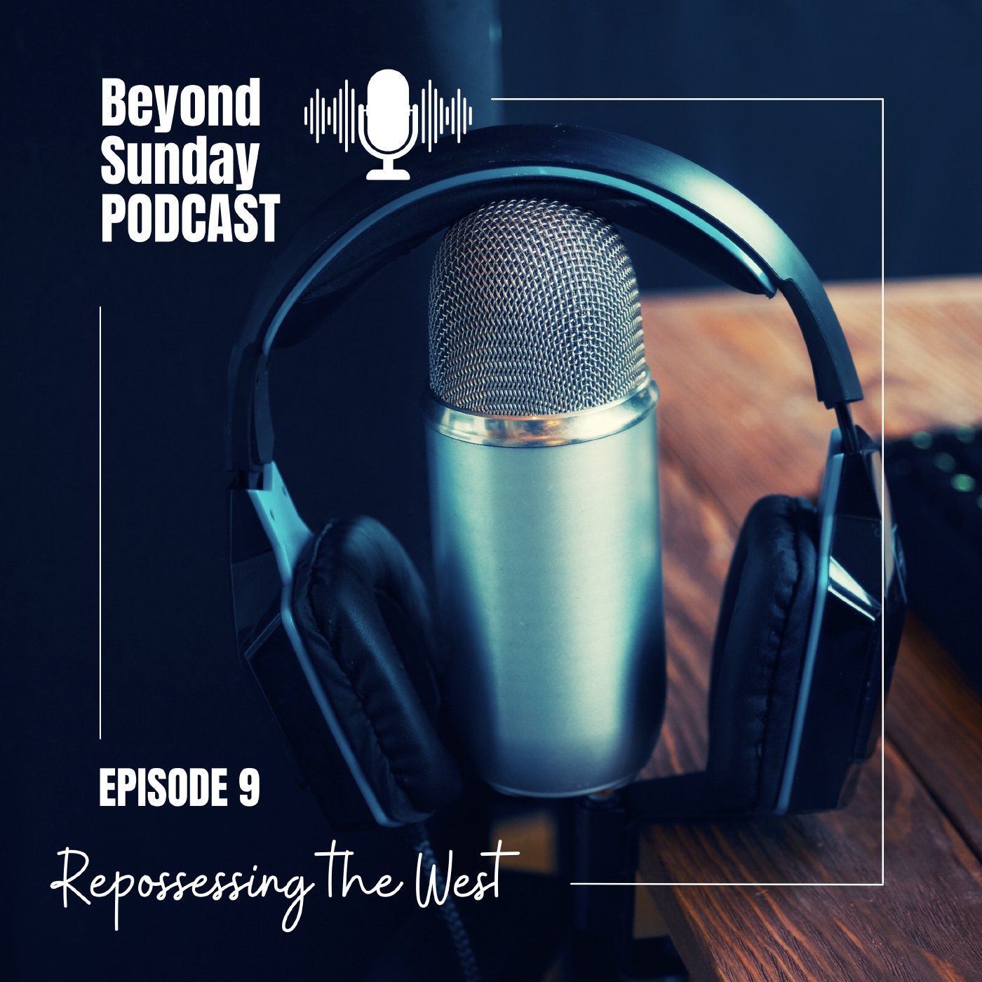 Beyond Sunday Podcast