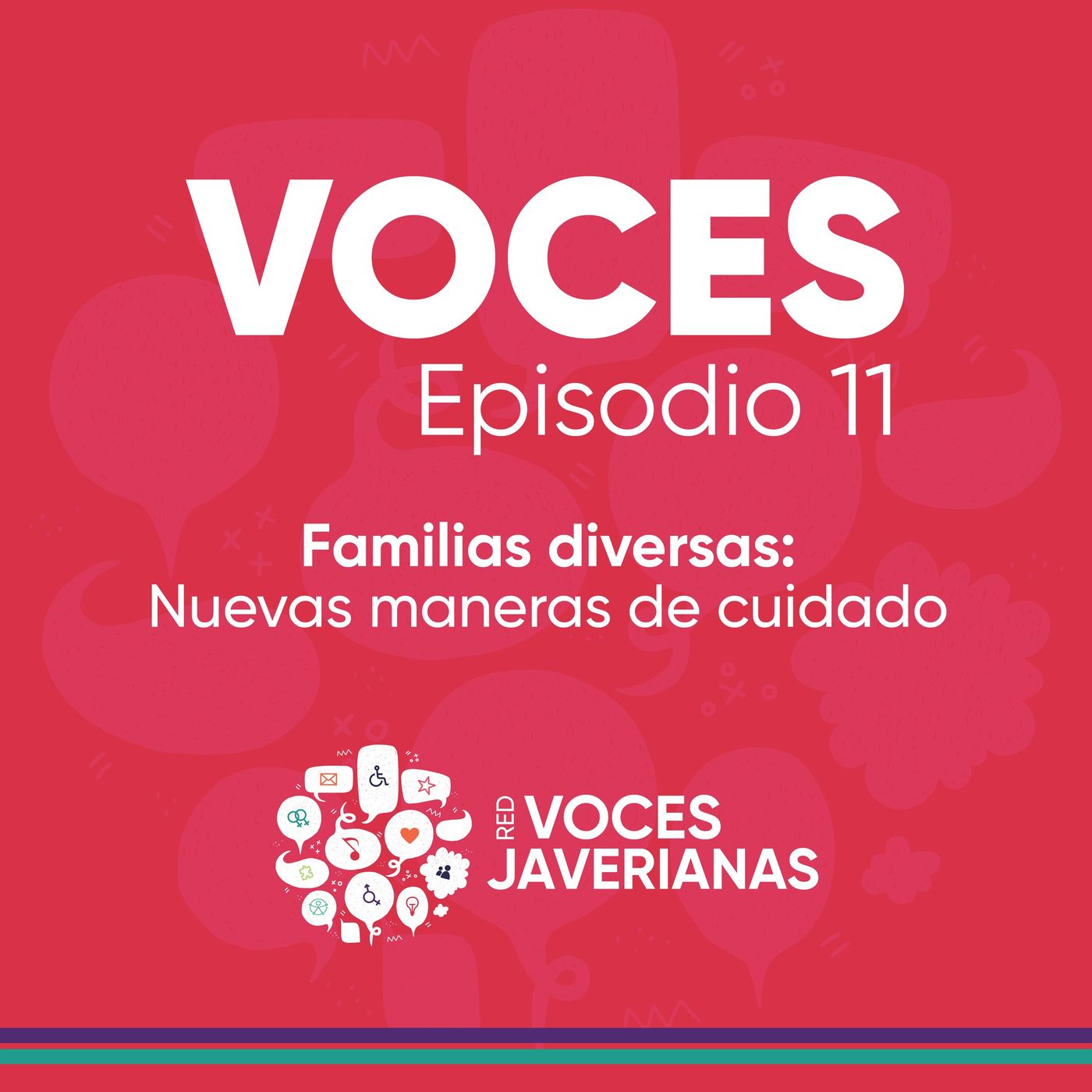 Familias diversas: Nuevas maneras de cuidado | Voces Ep.11 episode artwork