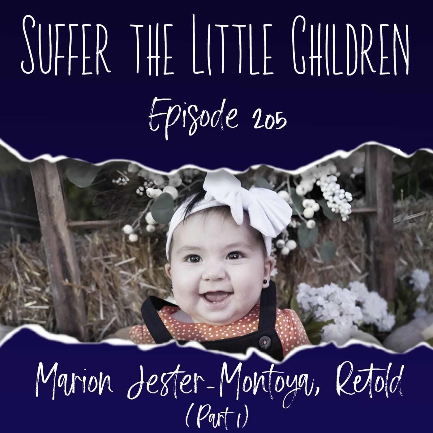 Episode 205: Marion Jester-Montoya, Retold (Part 1) Episode 205: Marion Jester-Montoya, Retold (Part 1)