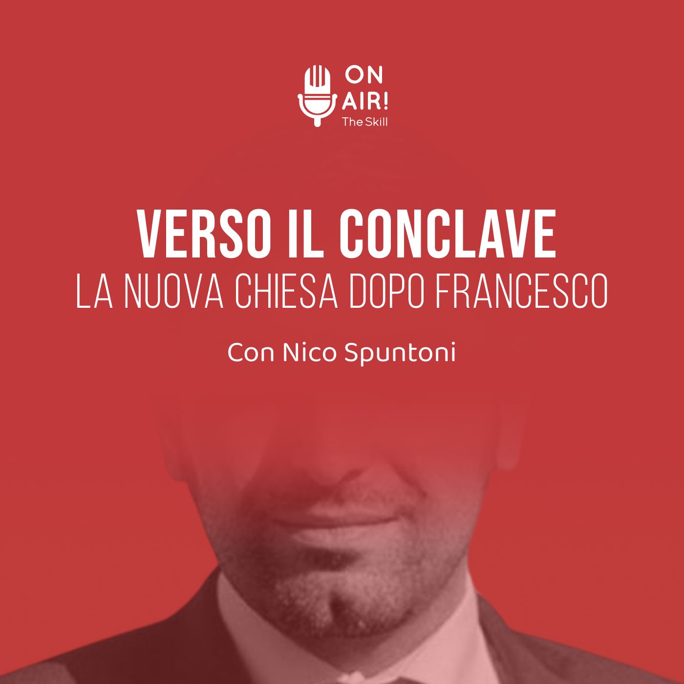 Ep. 155 - Verso il Conclave. La nuova Chiesa dopo Francesco. Con Nico Spuntoni episode artwork