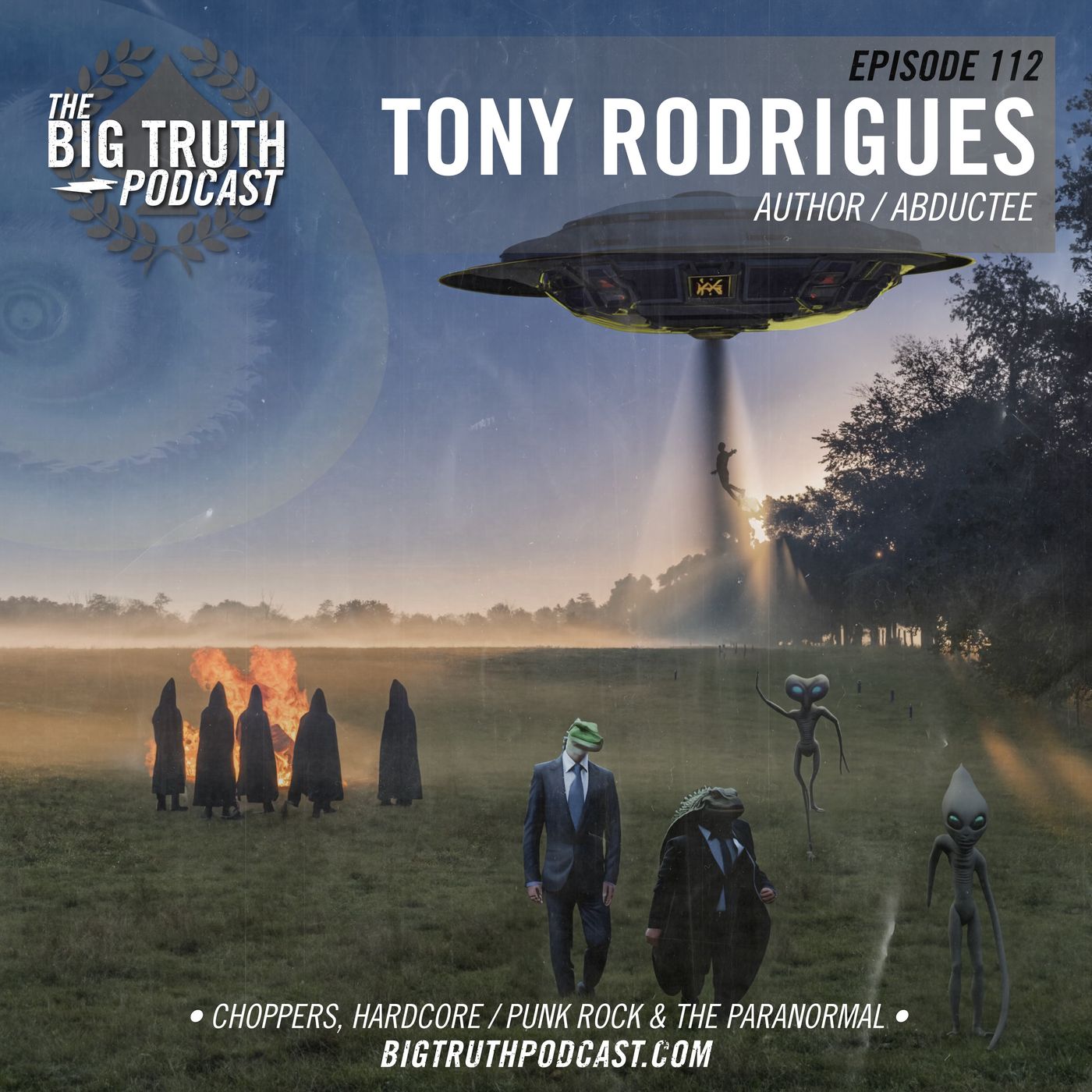 #112 - Tony Rodrigues : Author / Abductee