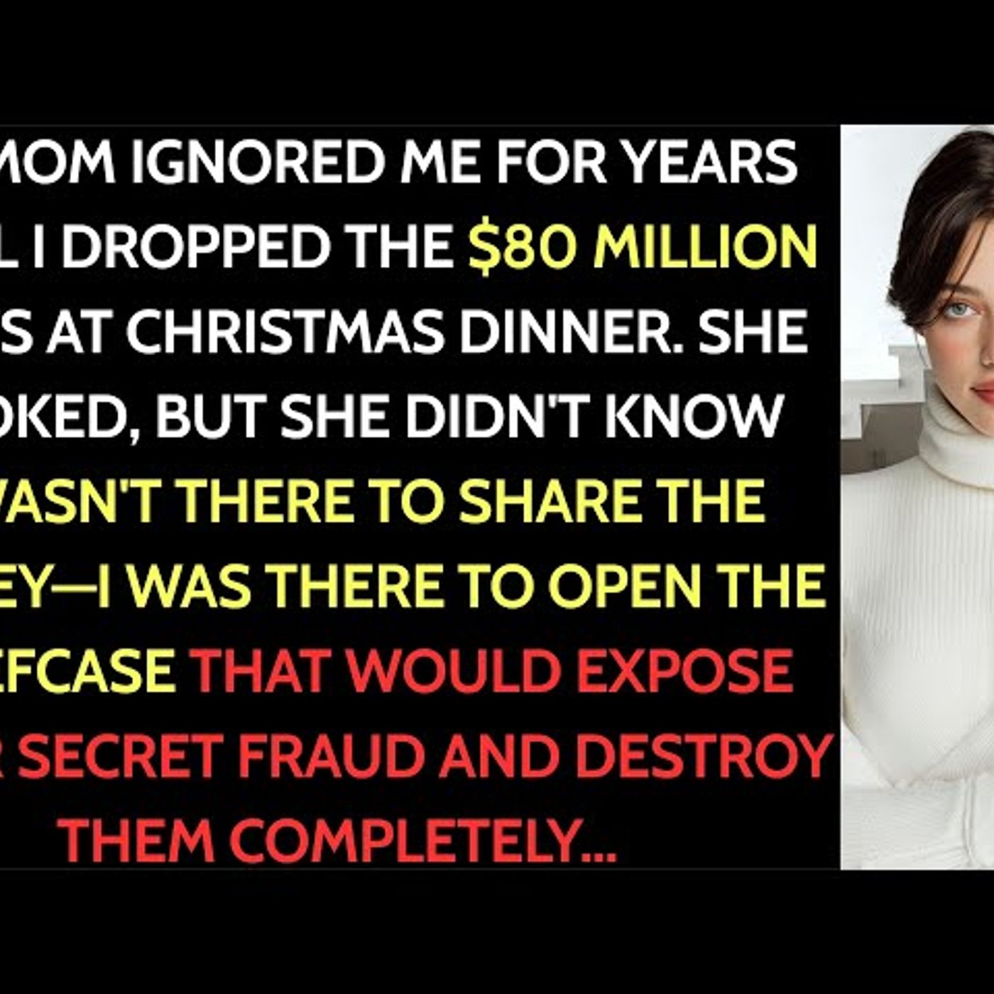 at Christmas I mentioned the $80M sale and she choked. episode artwork