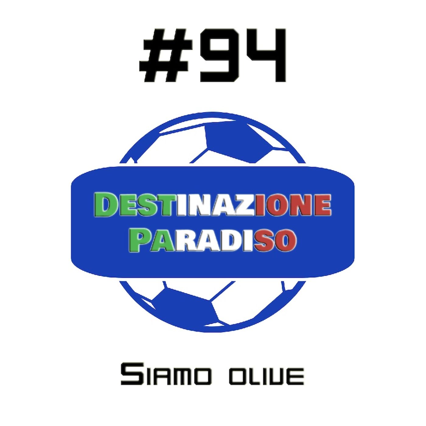 #94 - Siamo olive