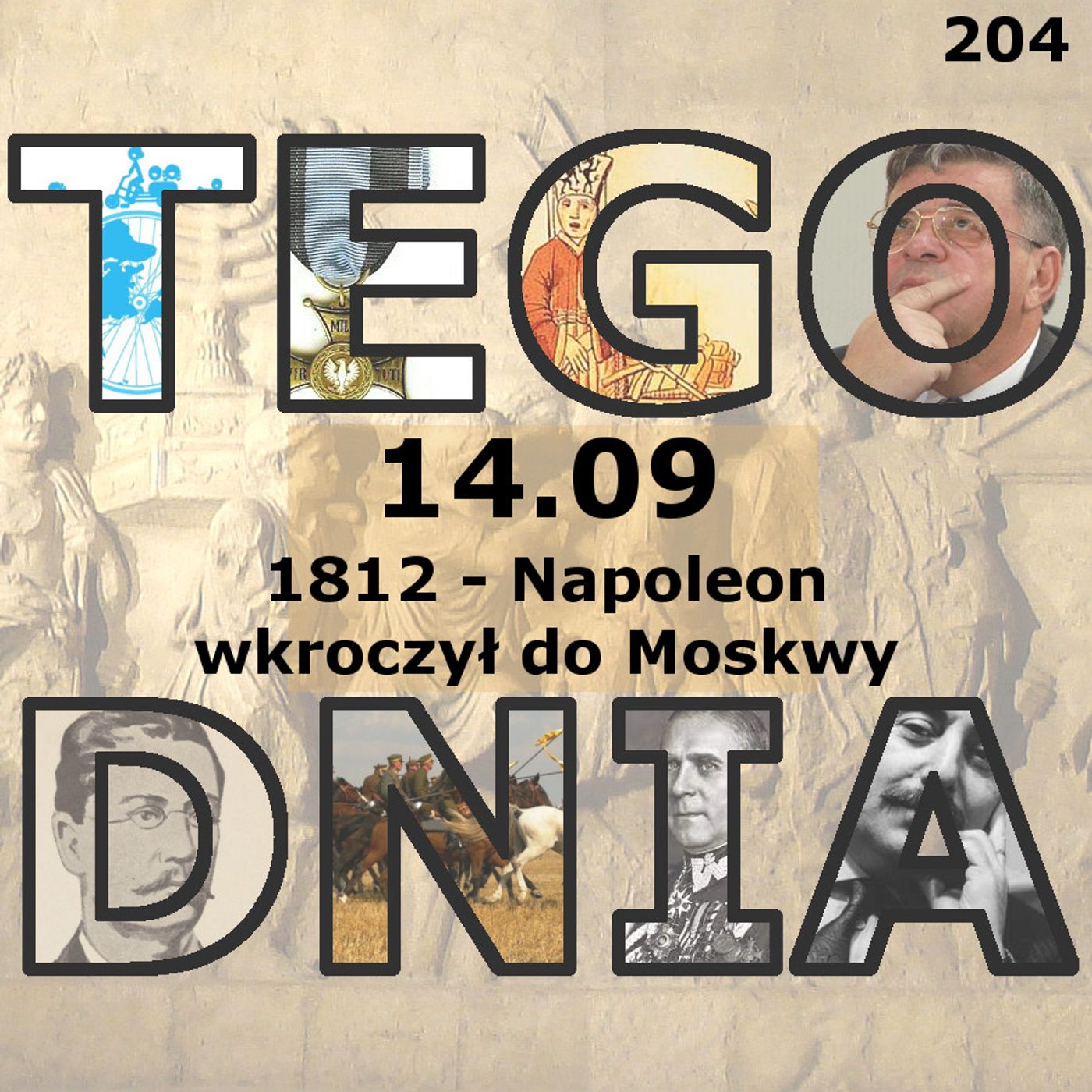 Tego dnia: 14 września (Napoleon wkroczył do Moskwy)