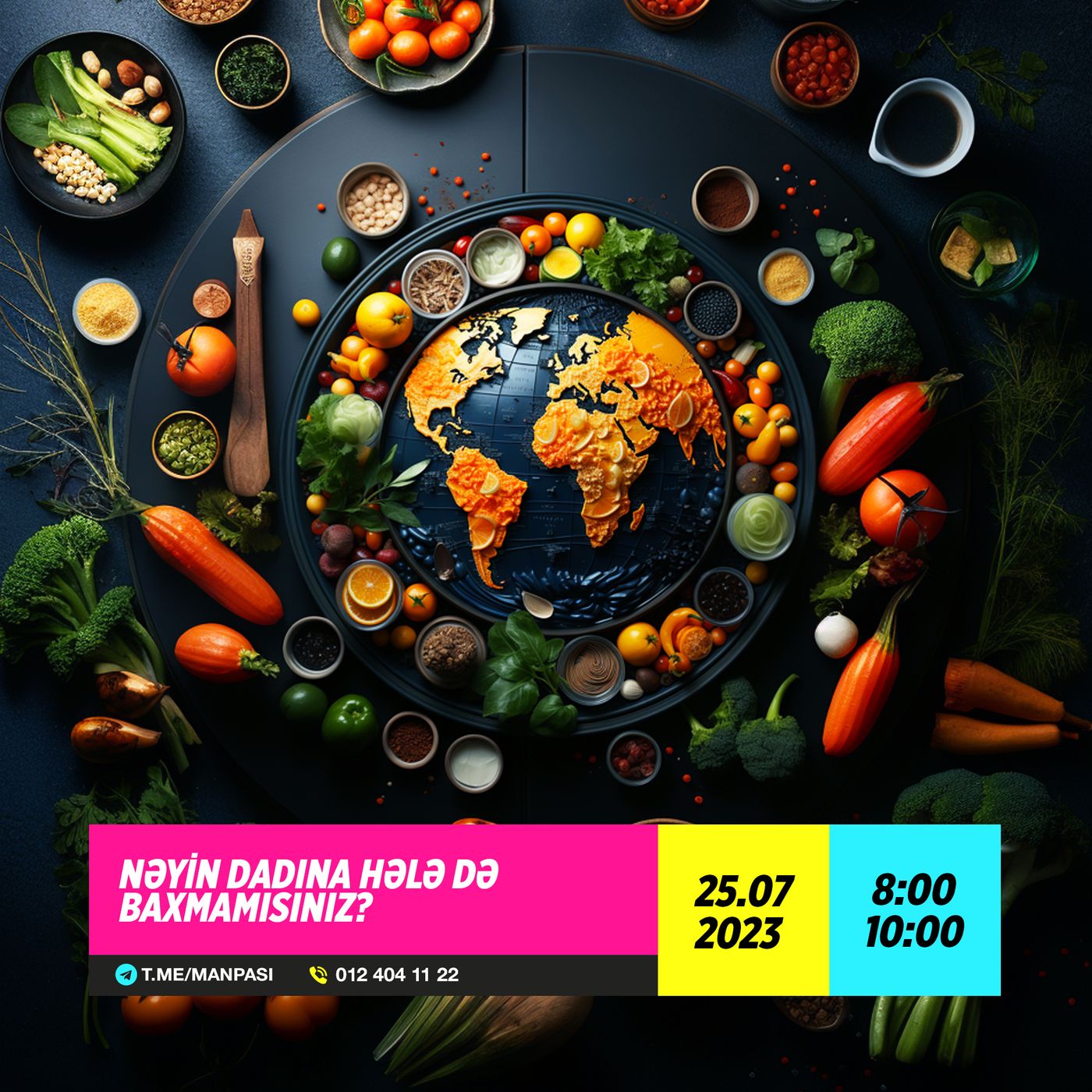 Nəyin dadına hələ də baxmamısınız? 25.07.2023