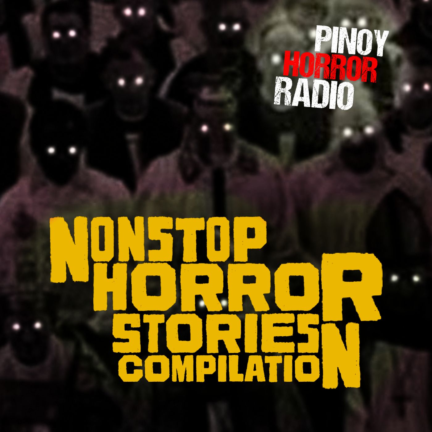 🔴 Nonstop Tagalog Horror Stories 312 | Pinoy Horror Radio episode artwork