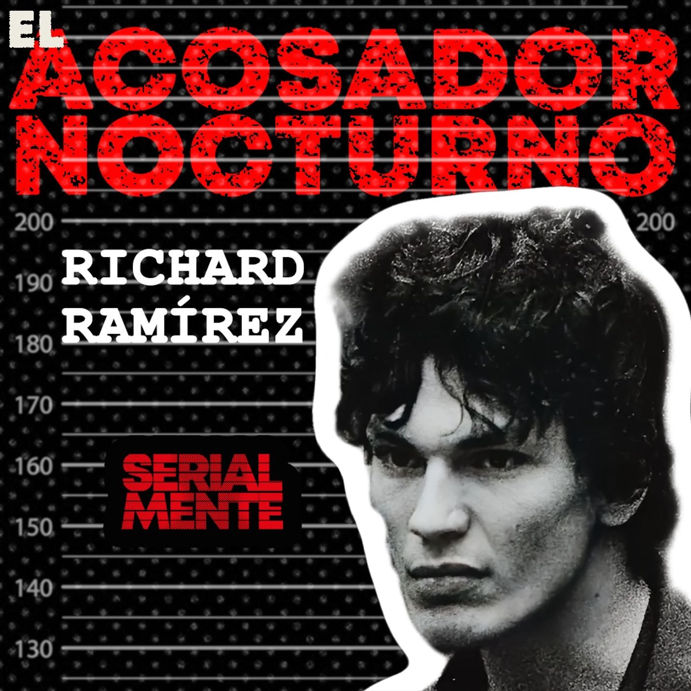 Serialmente: Historias de asesinos en serie.