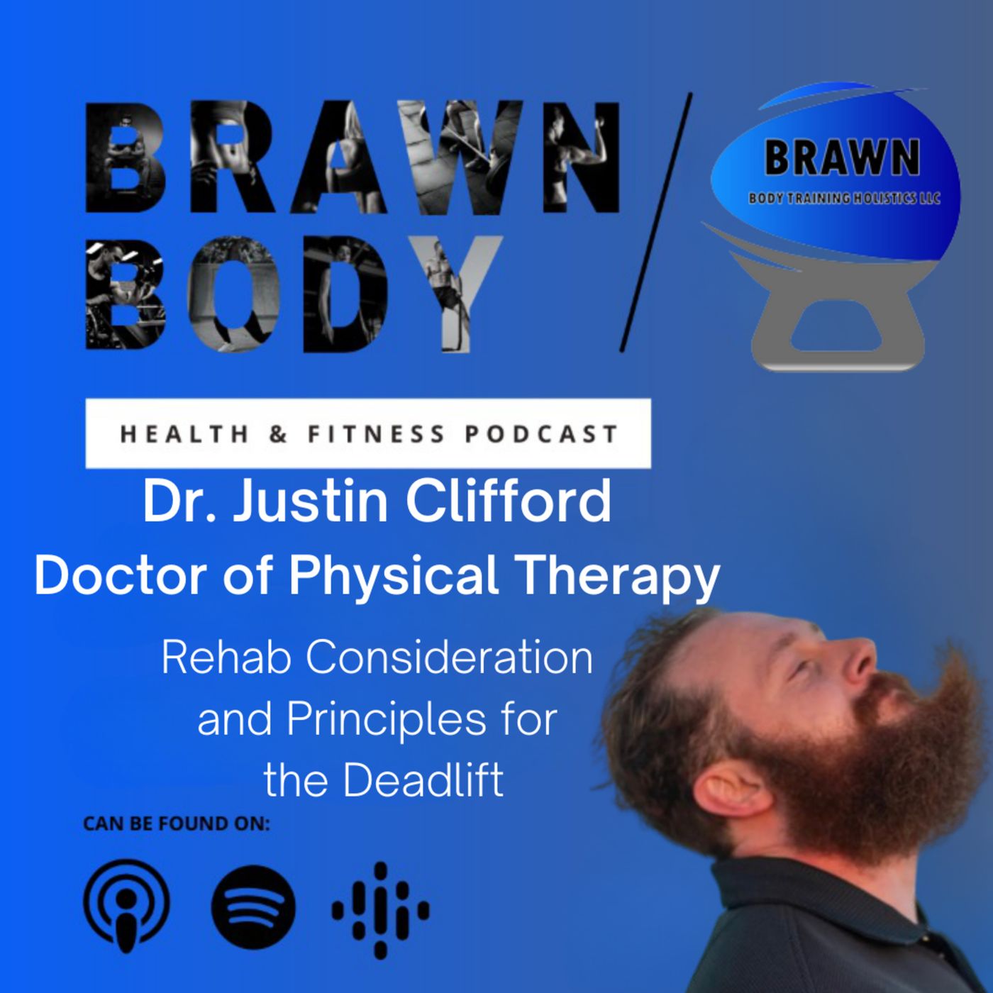 Brawn Body Health and Fitness Podcast