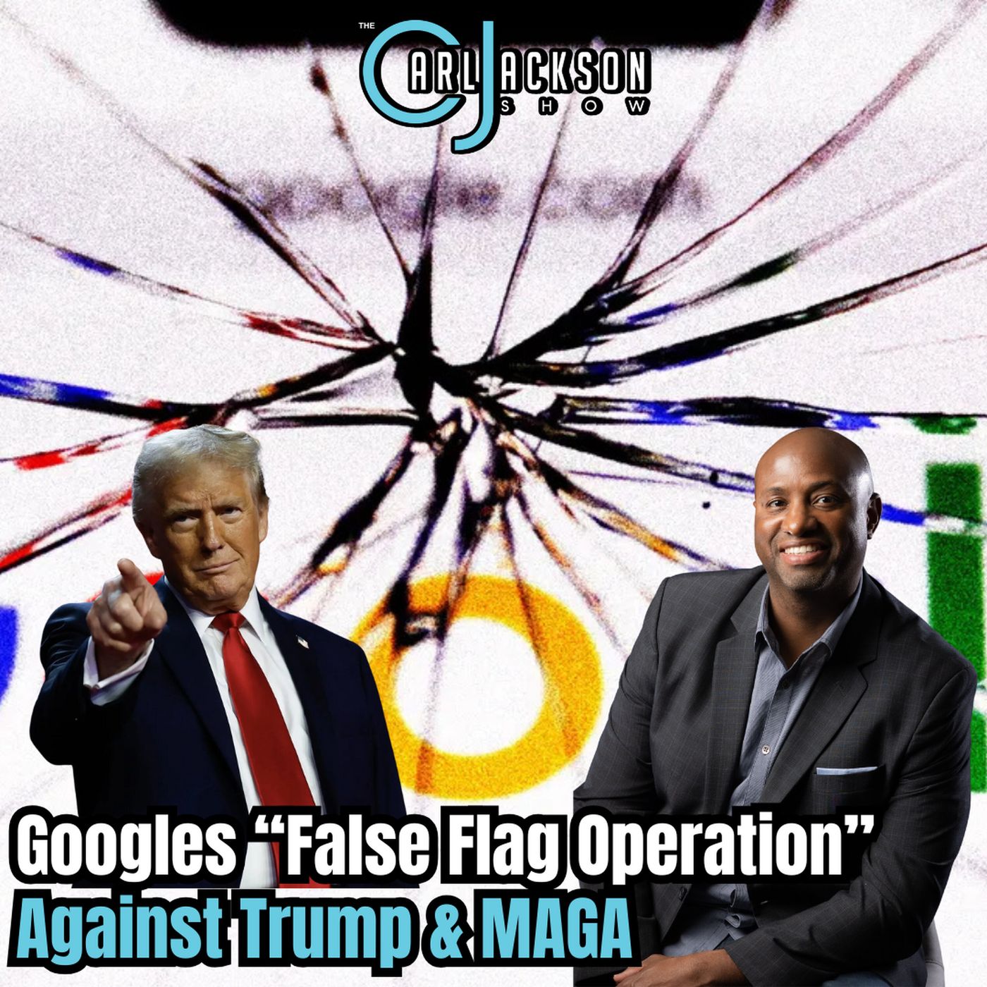 Googles “False Flag Operation” Against Trump & MAGA