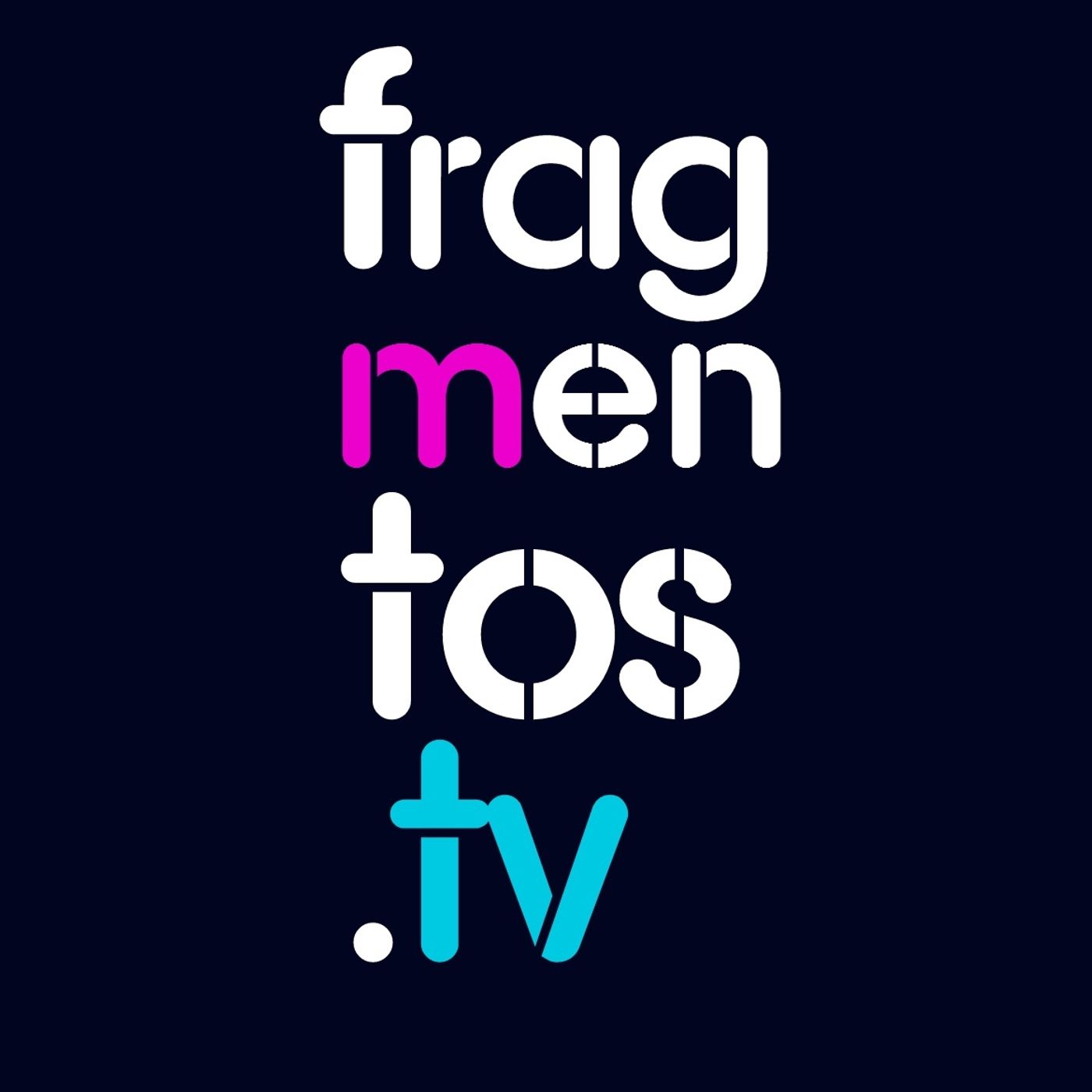 Pistas de Fragmentos.Tv
