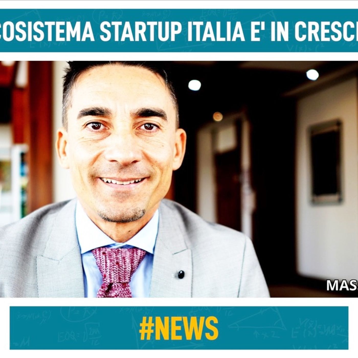 Massimo Ciaglia - Il podcast per Startup