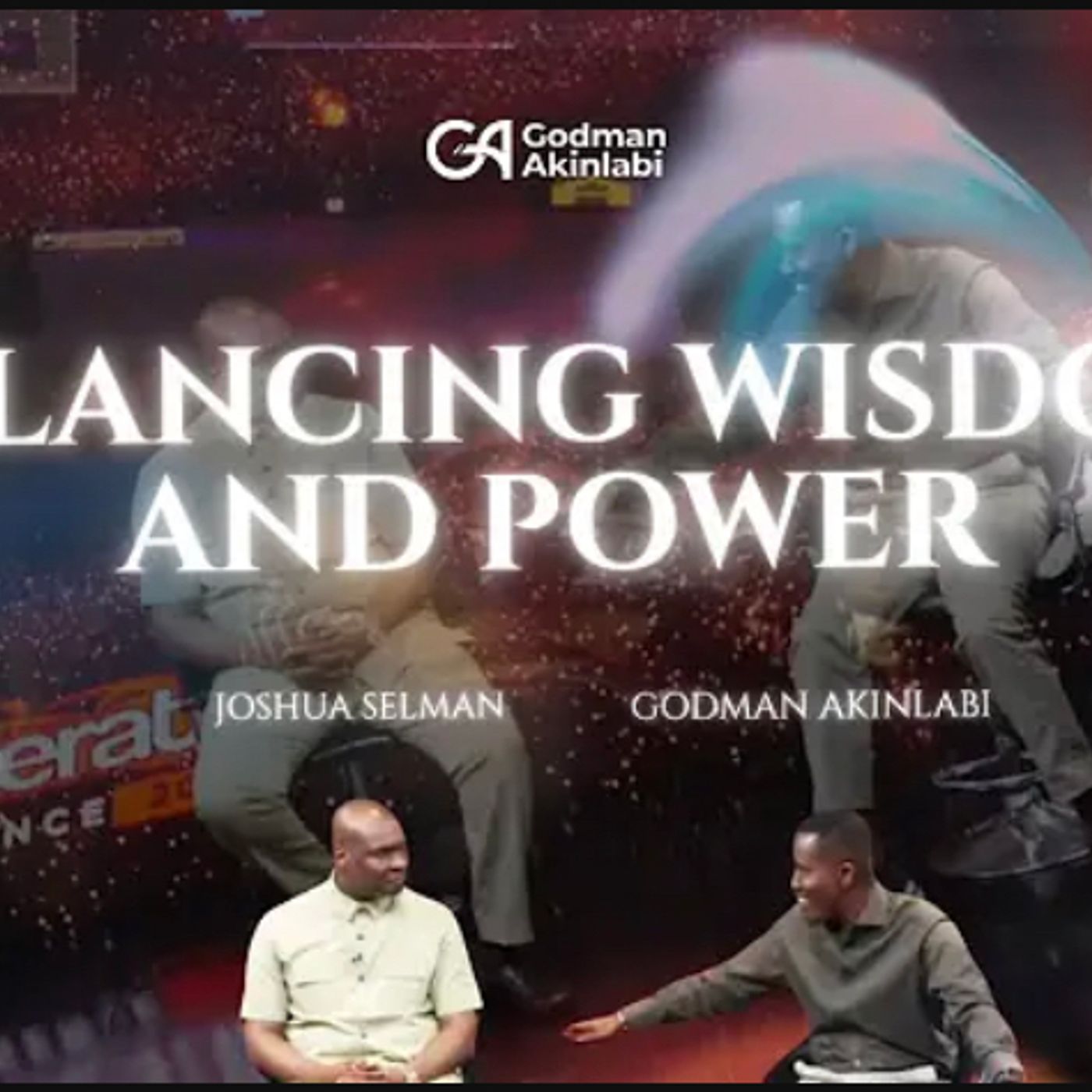 Godman Akinlabi Official – Balancing God's Wisdom a... episode artwork
