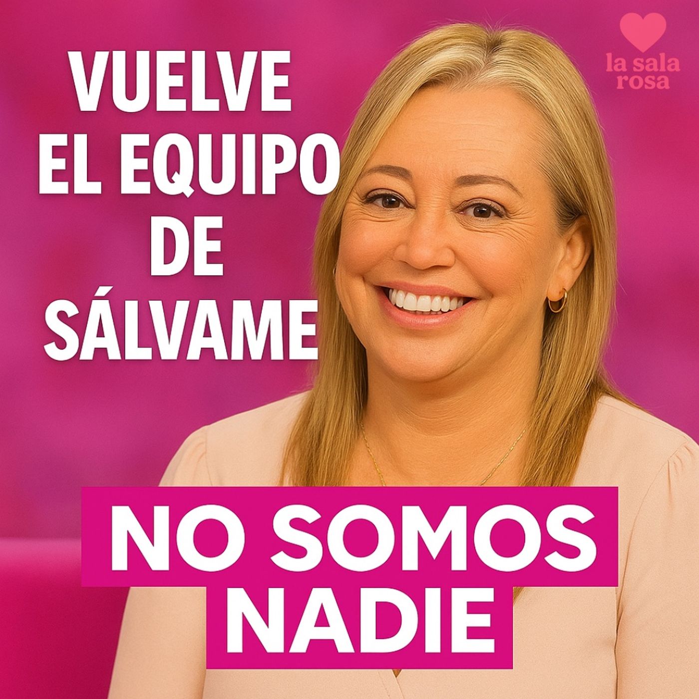 LSR T1 Bombazo Rosa: Vuelve "Sálvame" como "No somos nadie" en TEN