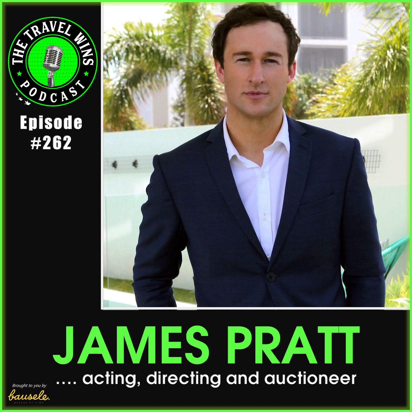 James Pratt acting, directing & auctioneer - Ep. 262