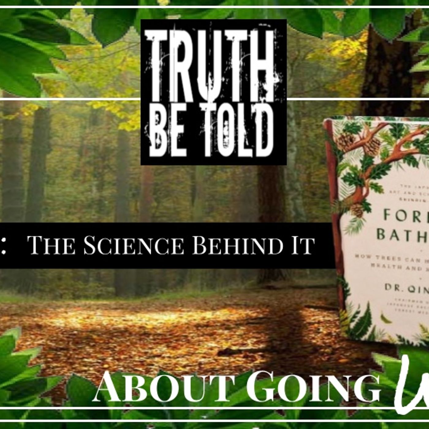 TBT About Going Wild - Ep. 3: The Science Behind It