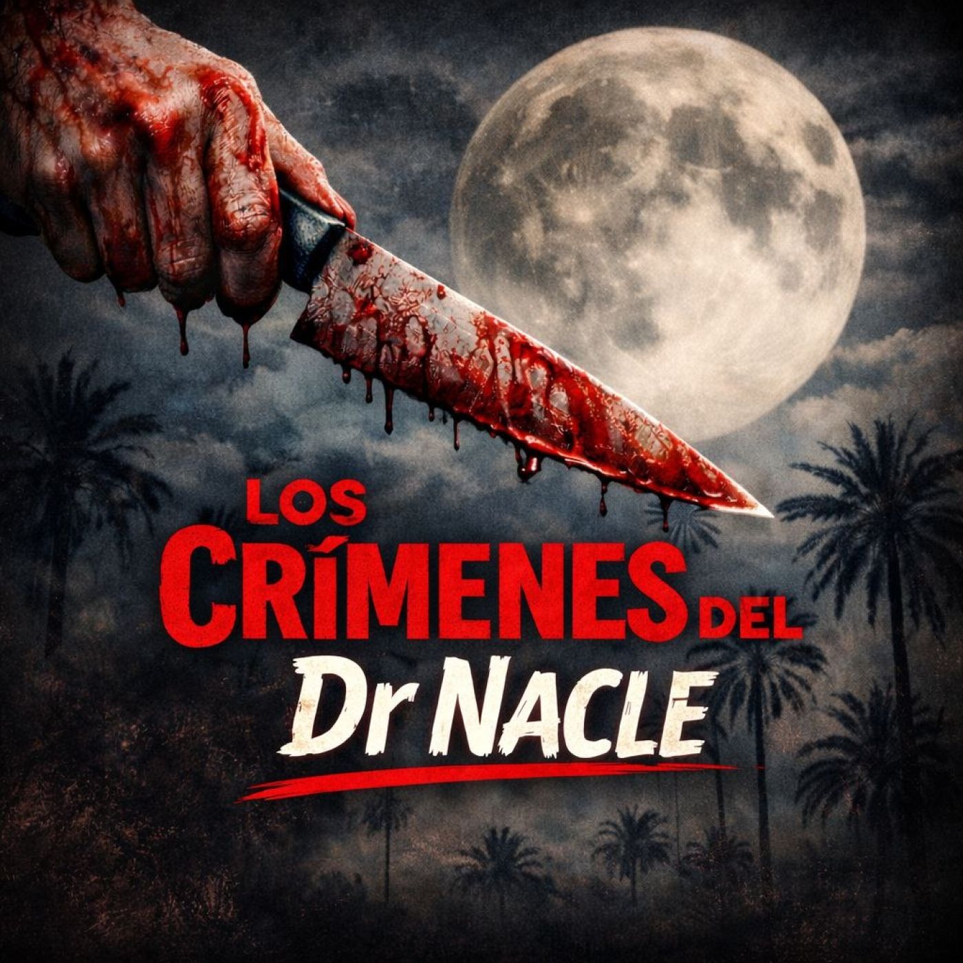 Los Crímenes del Dr Nacle 🔪🌕 cover art