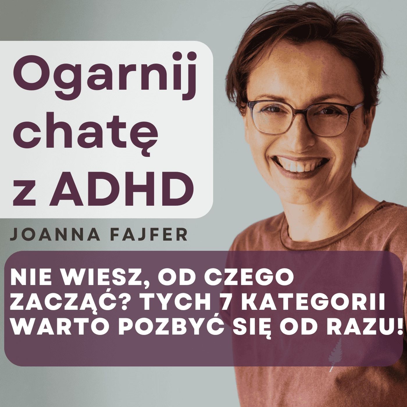 Ogarnij chatę z ADHD