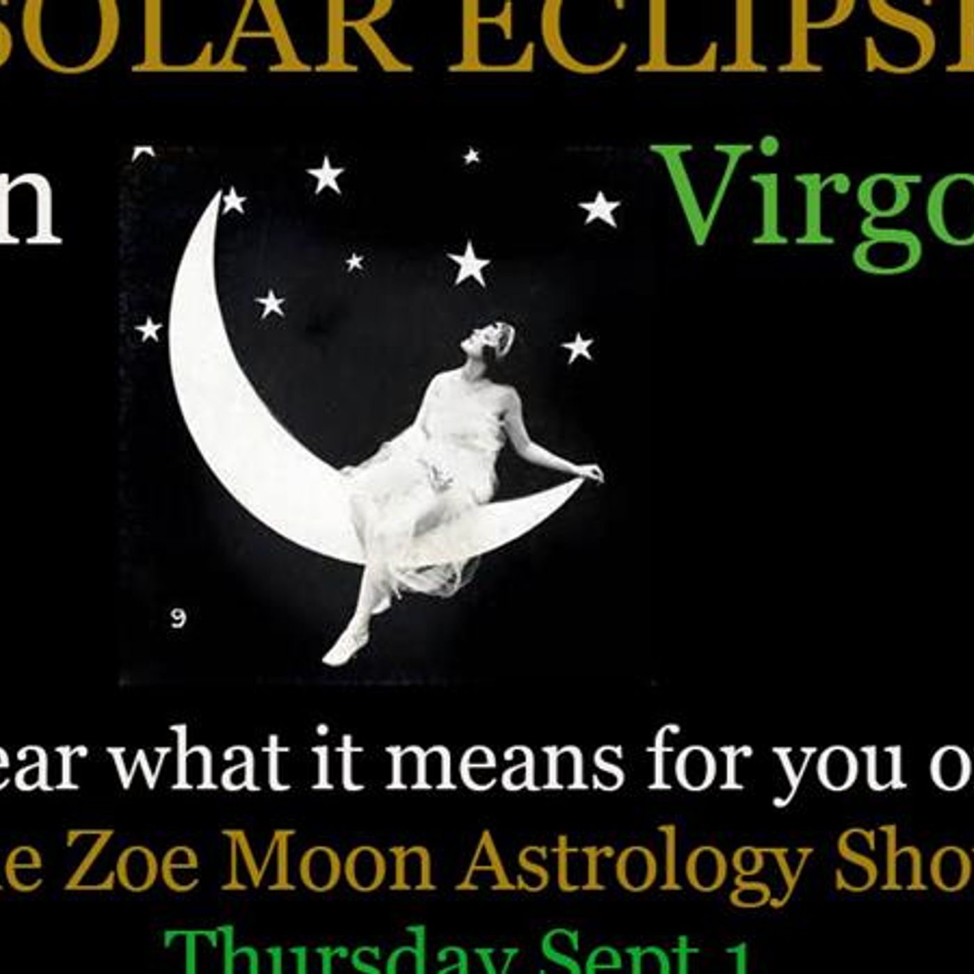 The Zoe Moon SOLAR ECLIPSE Astrology Show episode artwork