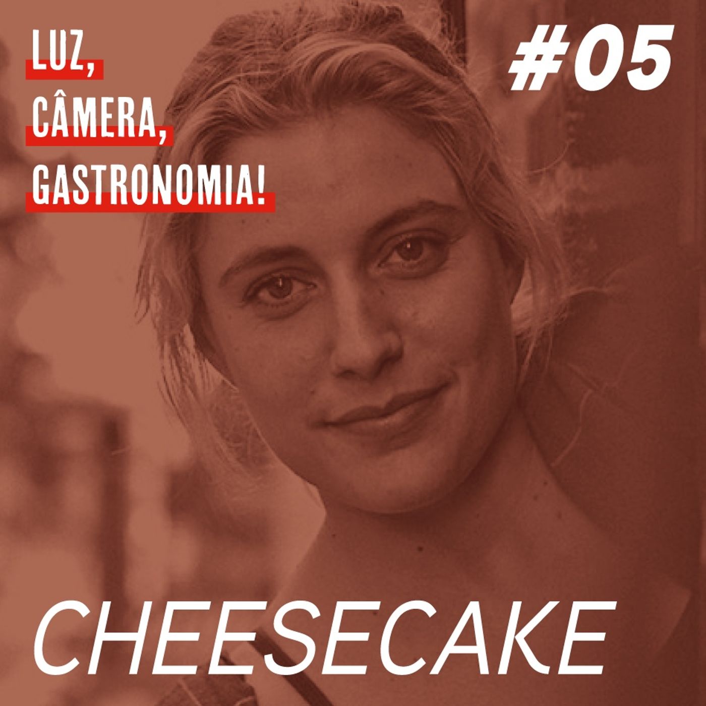 Luz, Câmera, Gastronomia!