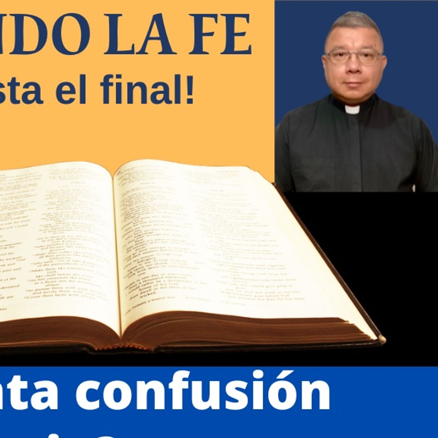 ¿Por qué hay tanta confusión en la Iglesia. La respuesta está en la Biblia.