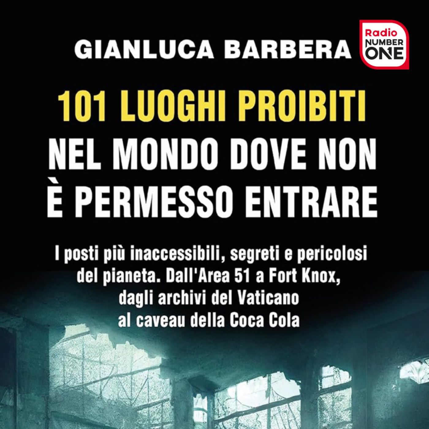 Gianluca Barbera: i posti più inaccessibili del mondo