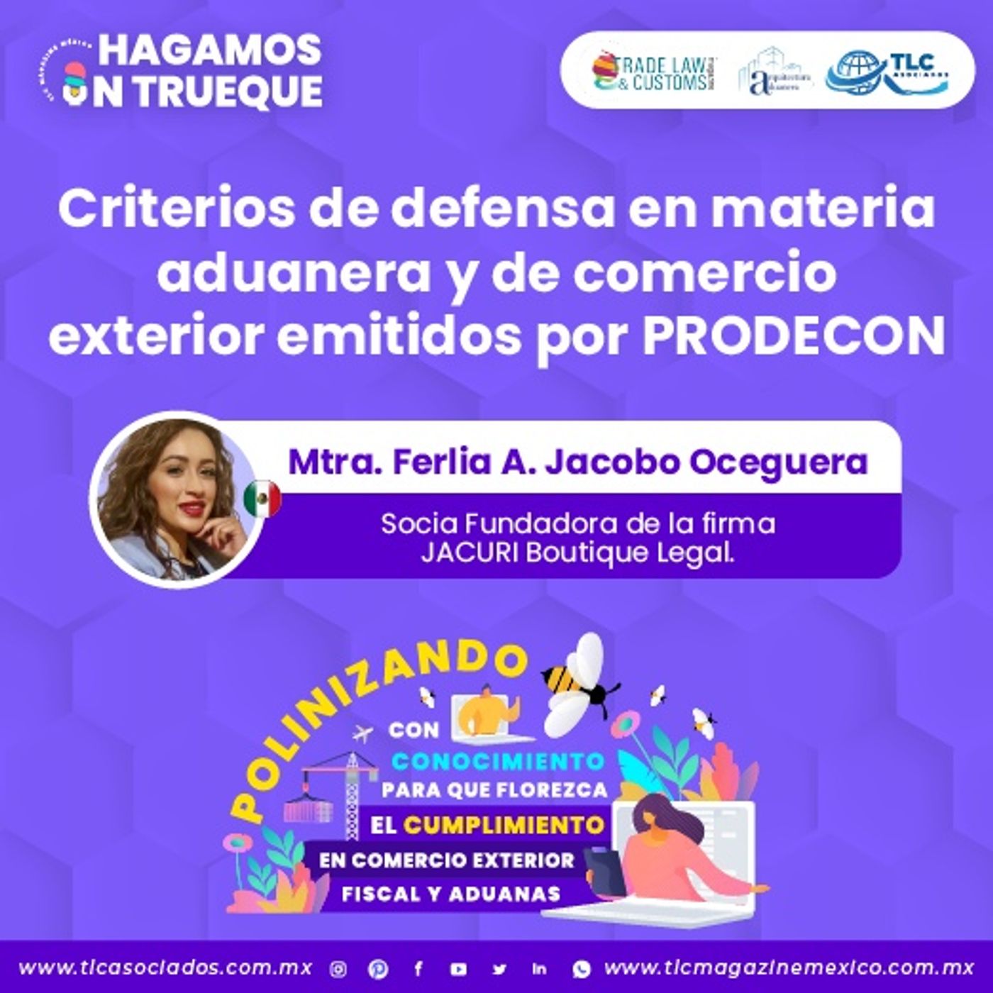 Episodio 351. Criterios de defensa en materia aduanera y de comercio exterior emitidos por PRODECON