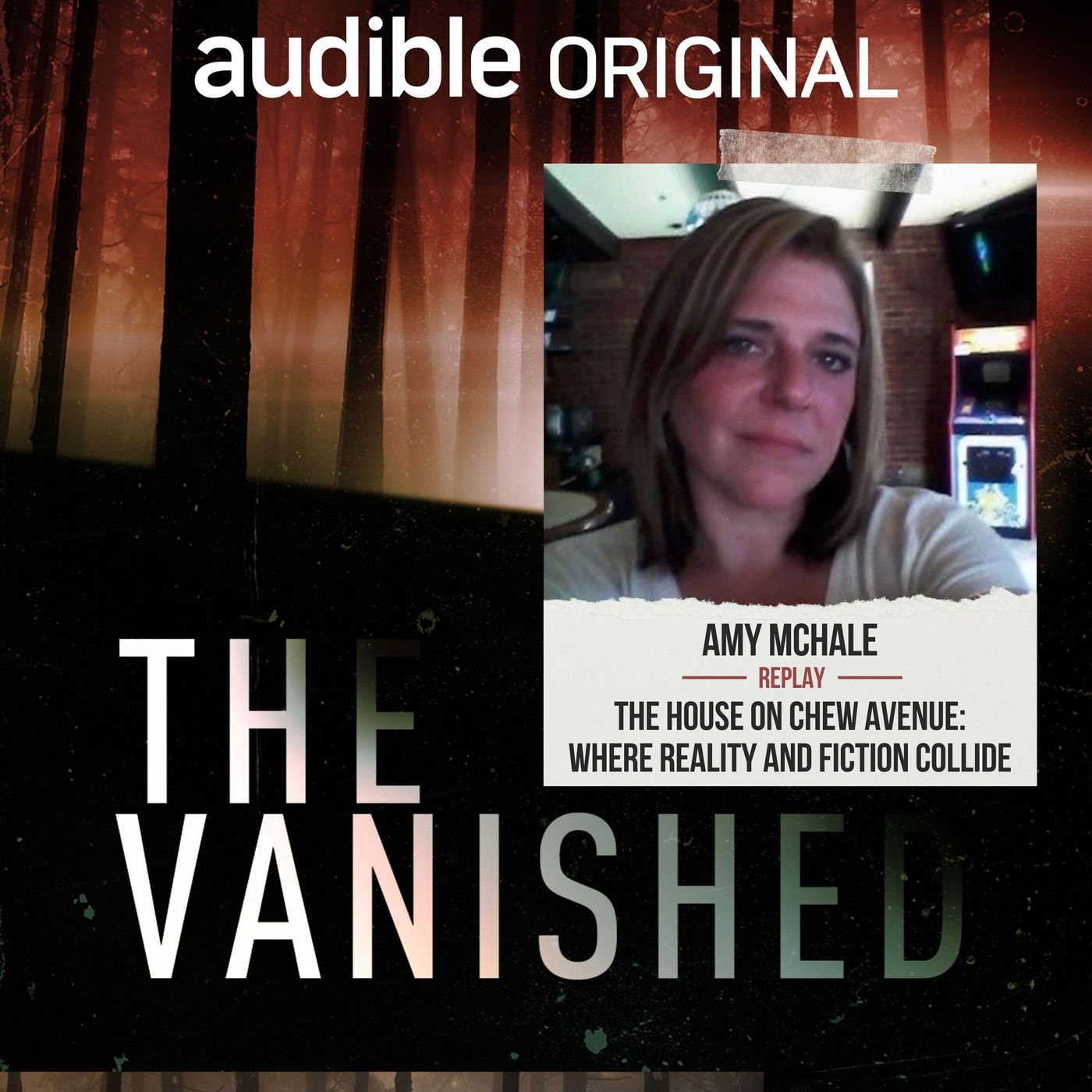 Replay: Amy McHale - The House on Chew Avenue - Where Reality and Fiction Collide episode artwork