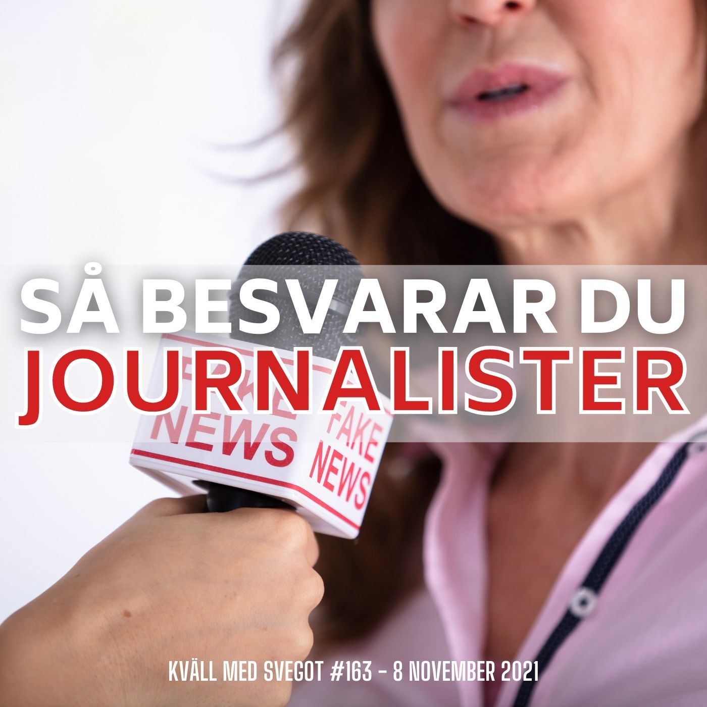 163. Så besvarar du journalisters dumma frågor episode artwork