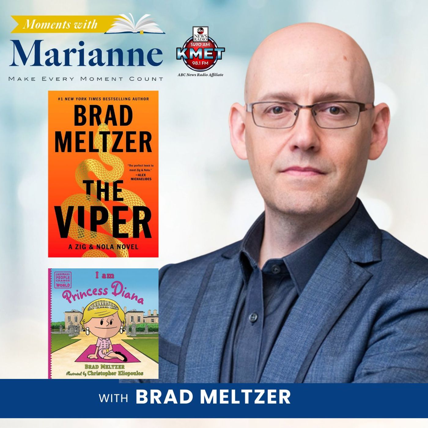 The Viper & I AM Princess Diana with Brad Meltzer