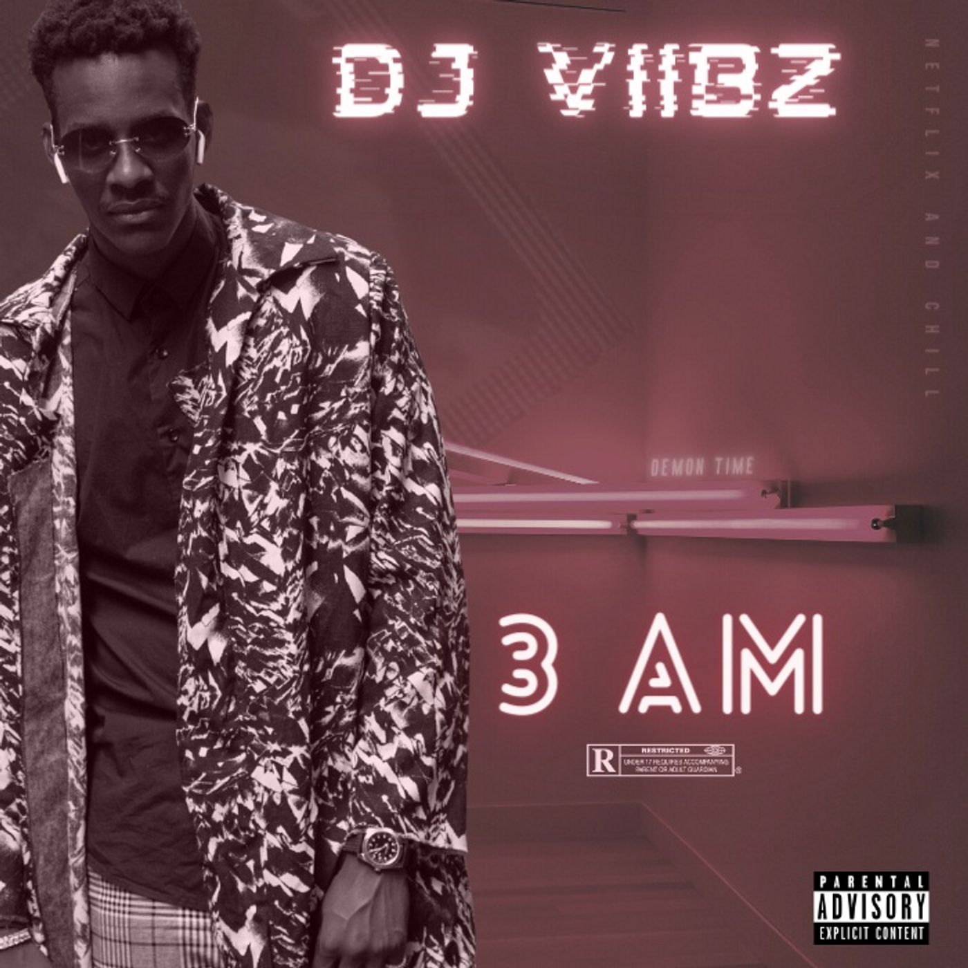 3 AM MIX- DJ VIIBZ