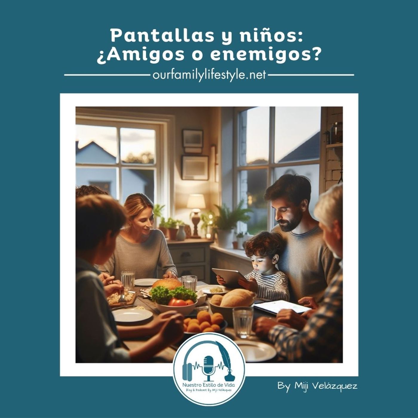 Nuestro estilo de vida