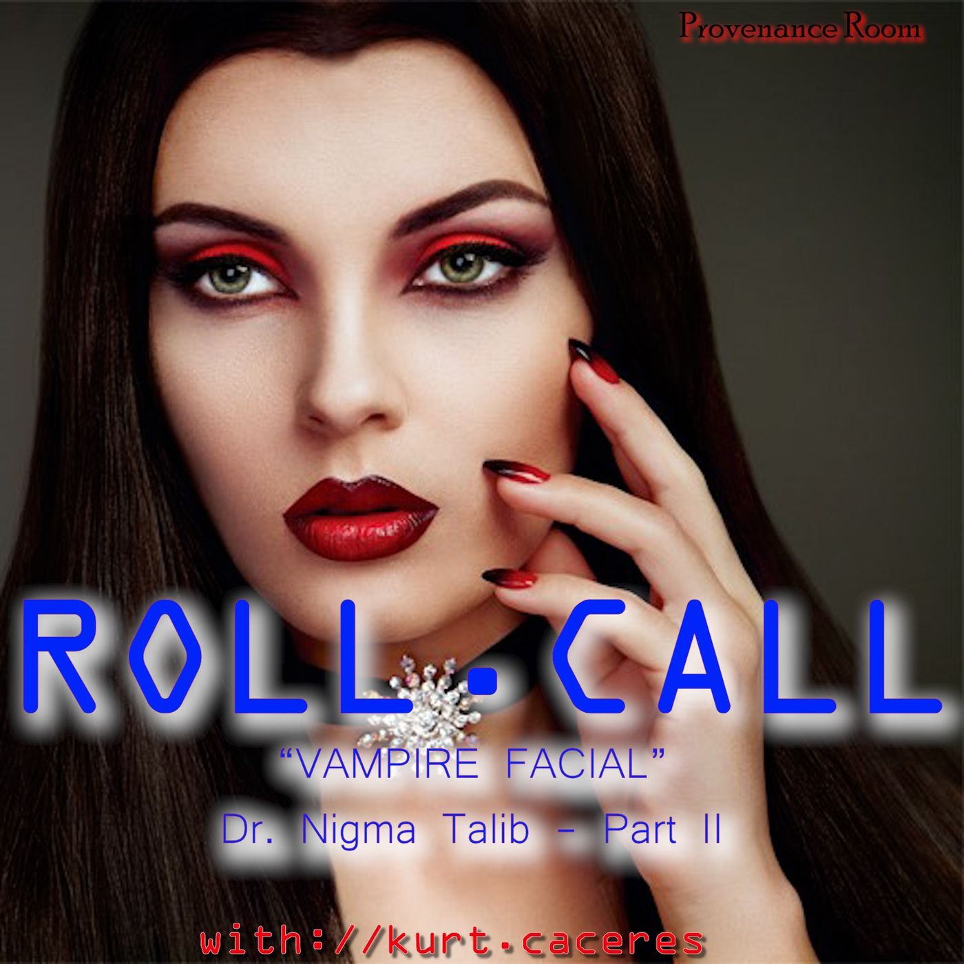 Roll Call -with Kurt Caceres