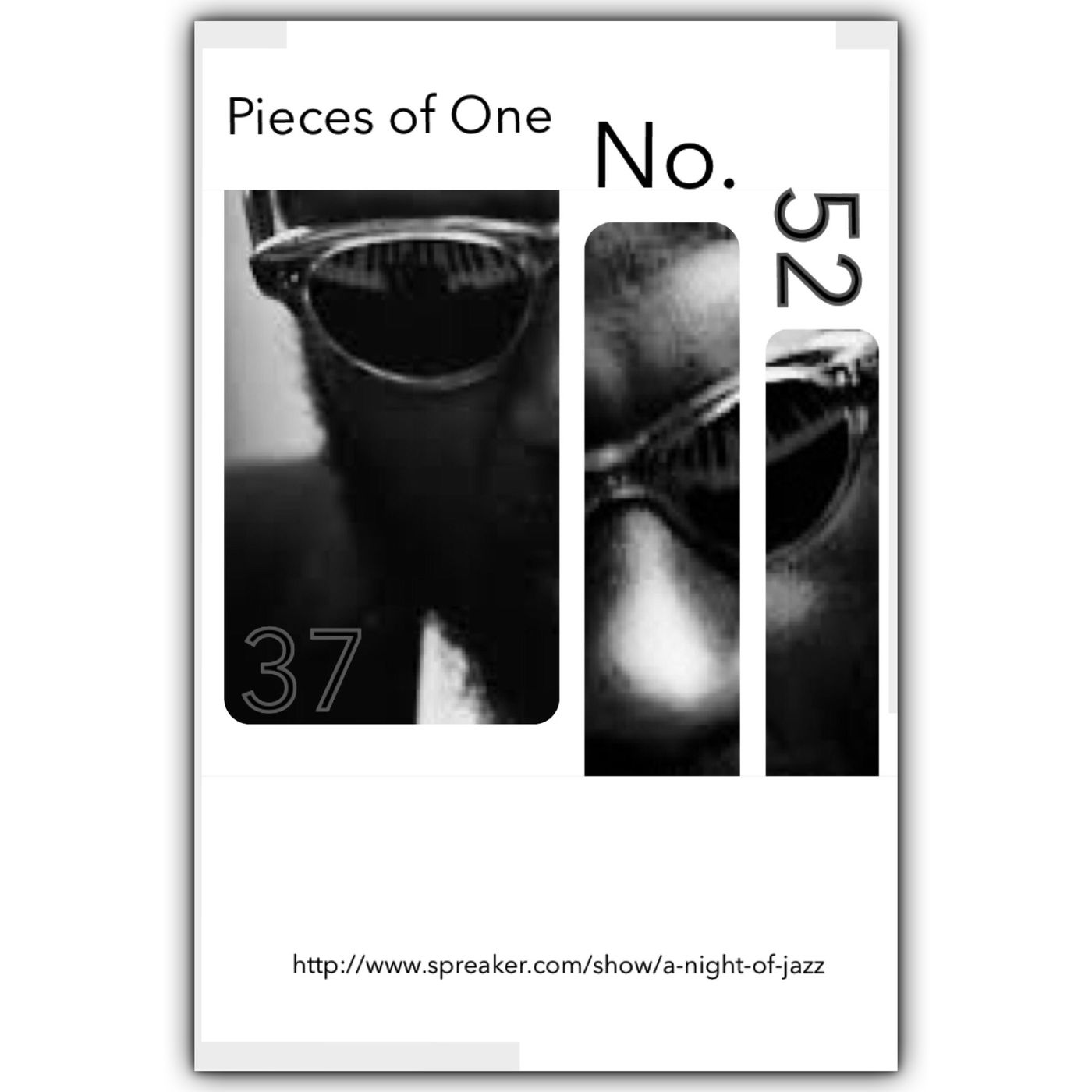 A Night of Jazz - Pieces Of One No. 52 episode artwork