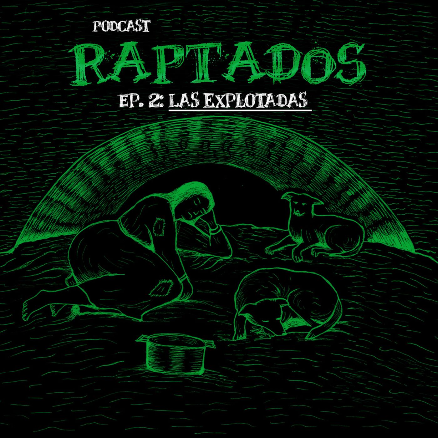 EP 2: Las explotadas episode artwork