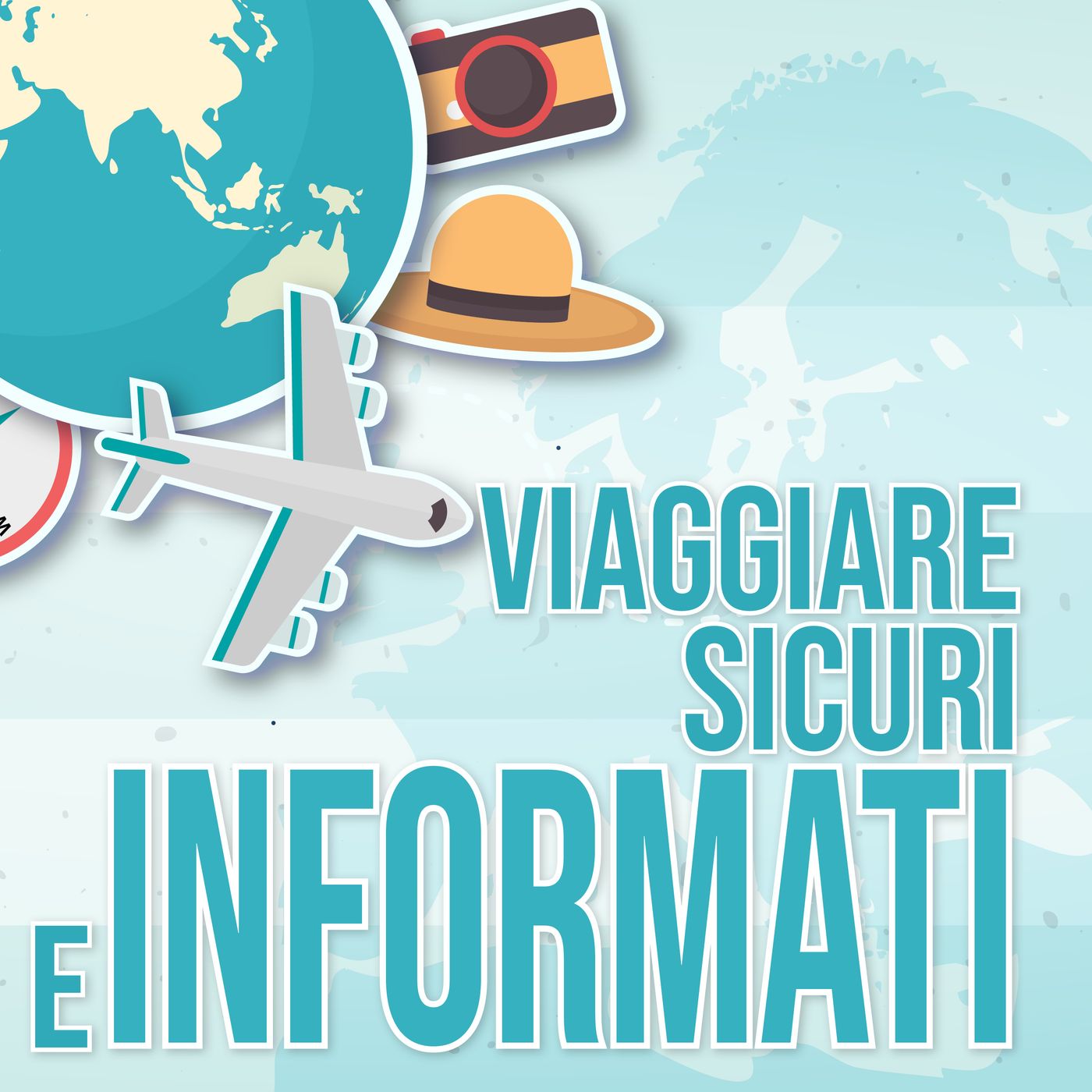 Viaggiare sicuri e informati Viaggiare sicuri e informati
