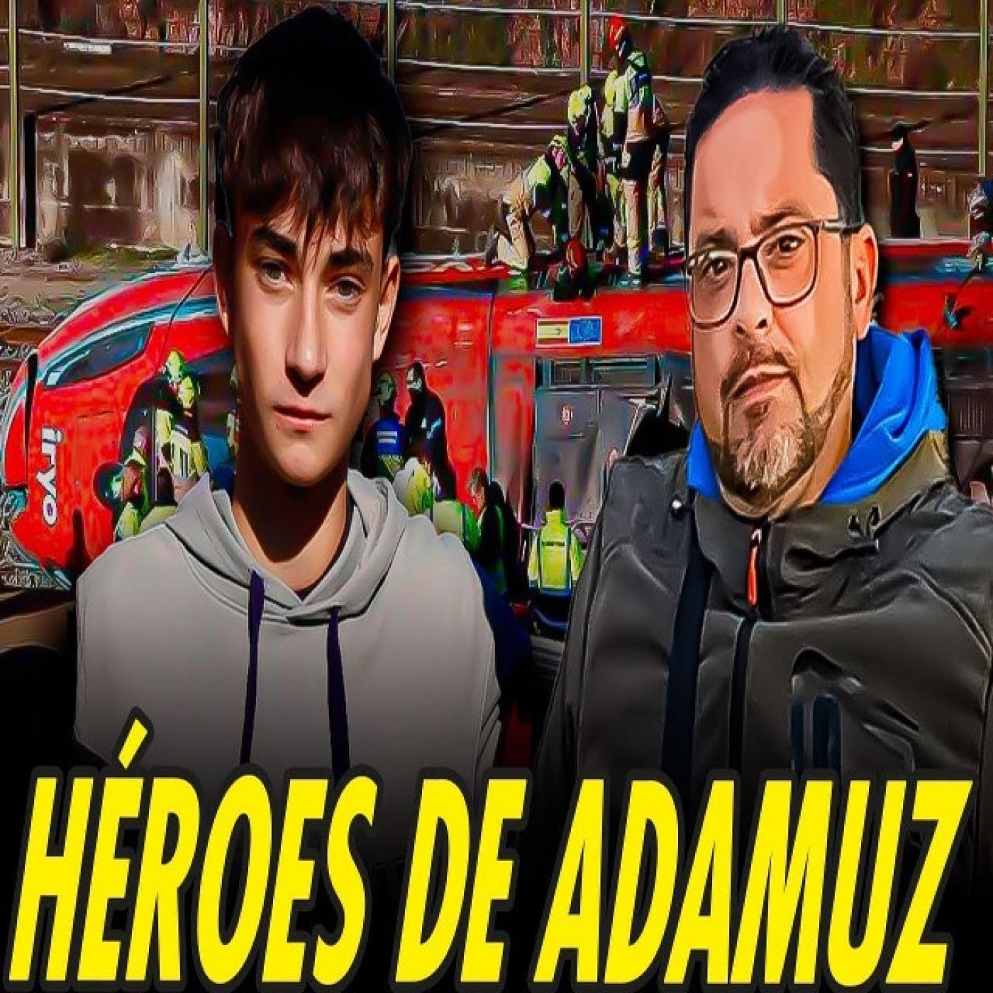 LOS HÉROES DEL ACCIDENTE FERROVIARIO DE ADAMUZ episode artwork