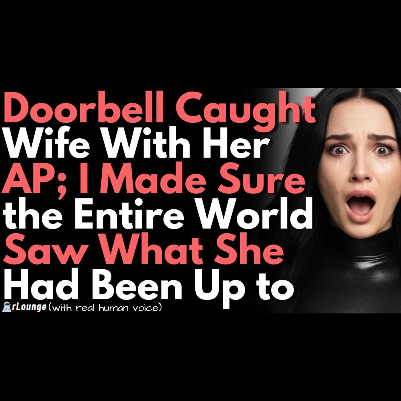 My Video Doorbell Caught My Wife Sneaking Her AP Out in 4K episode artwork
