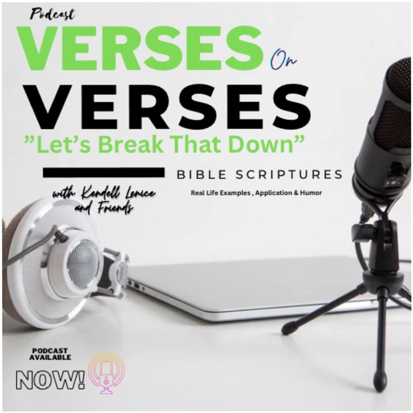Verses On Verses: Let’s Break That Down