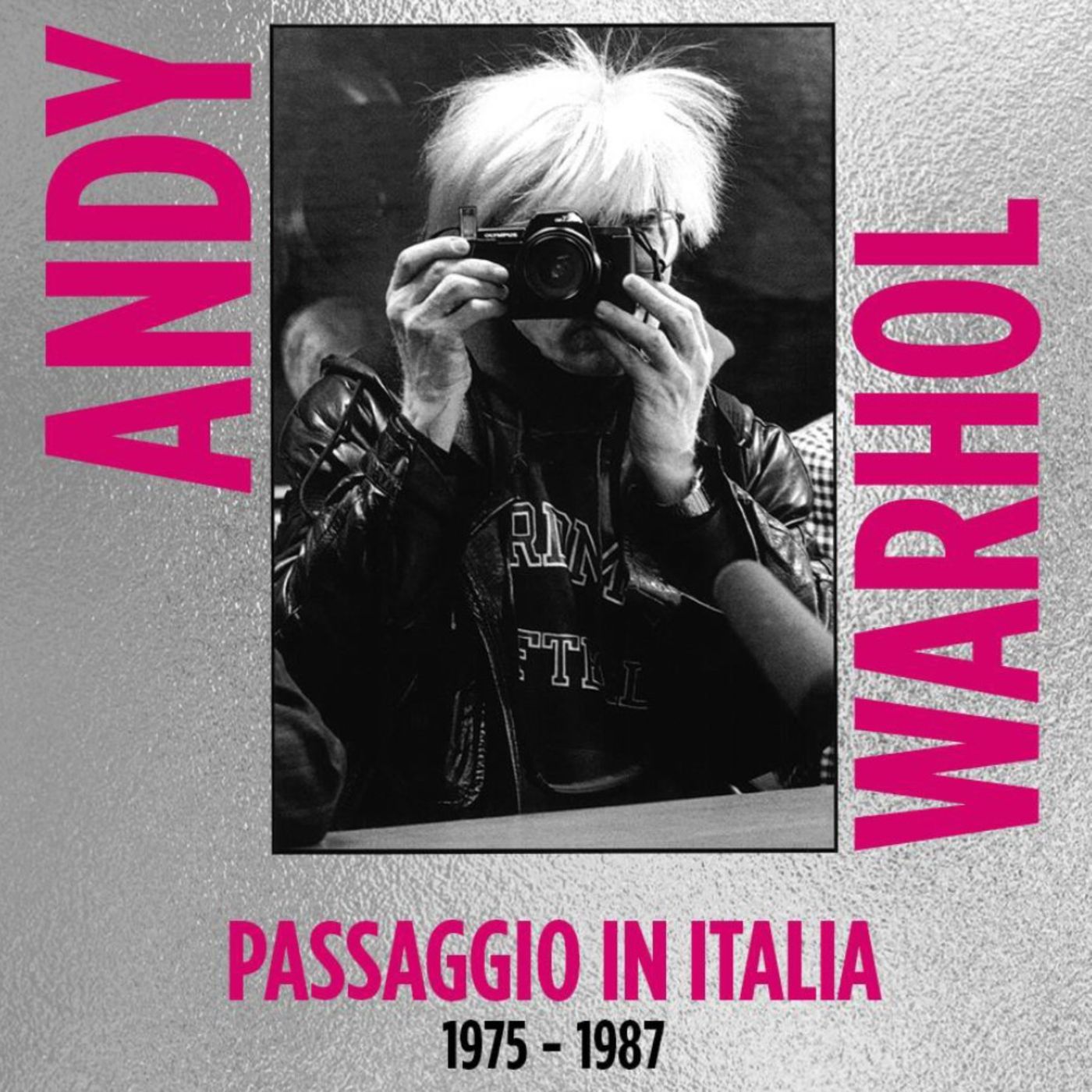 ANDY WARHOL. PASSAGGIO IN ITALIA 1975 - 1987
