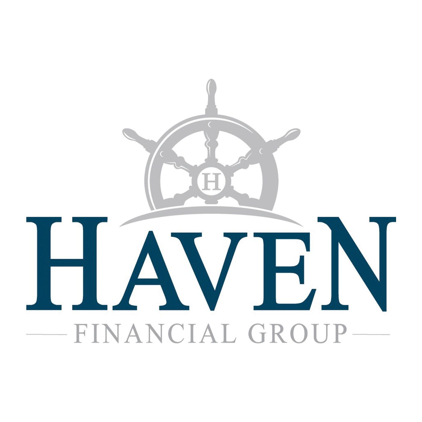 Haven Financial Group Radio - 07/18/21